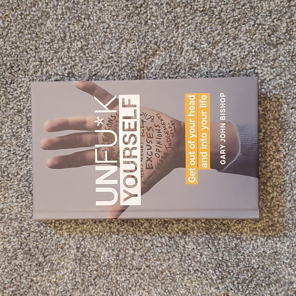 Unfu*k Yourself Self Help book